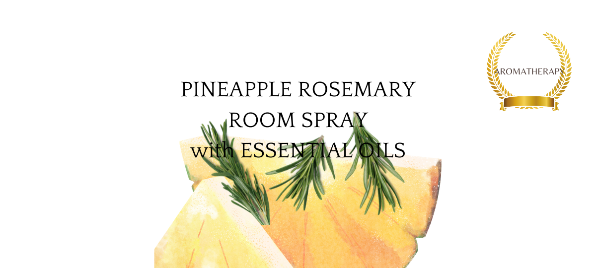 pineapple rosemary aromatherapy deodorizer air freshener spray daisy and mabel organics