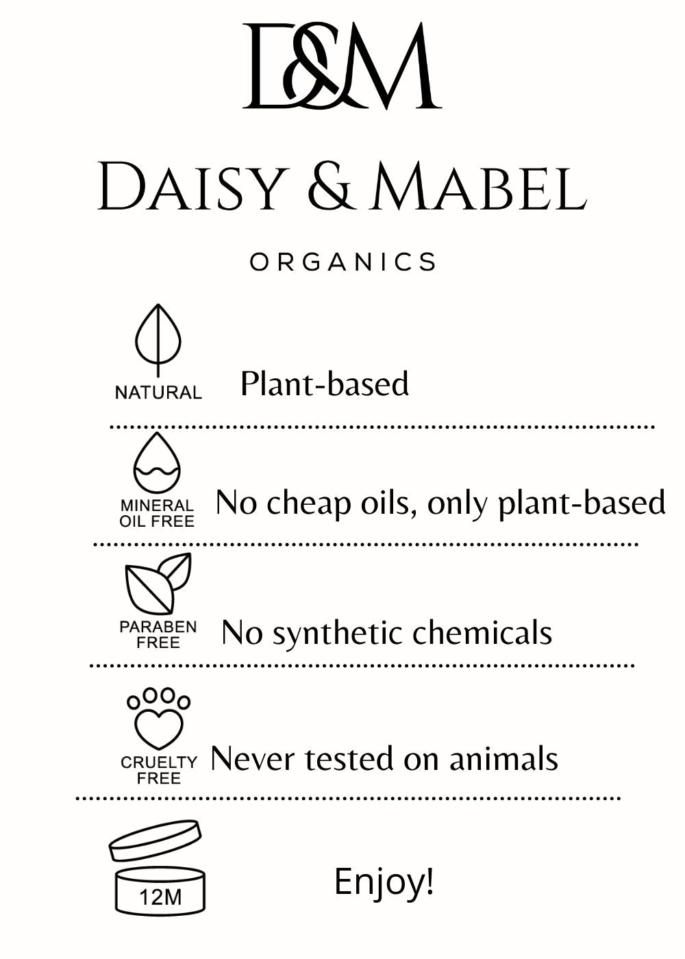 natural plant based mineral free oil paraben free cruelty free never tested on animals daisy and mabel organics beauty products